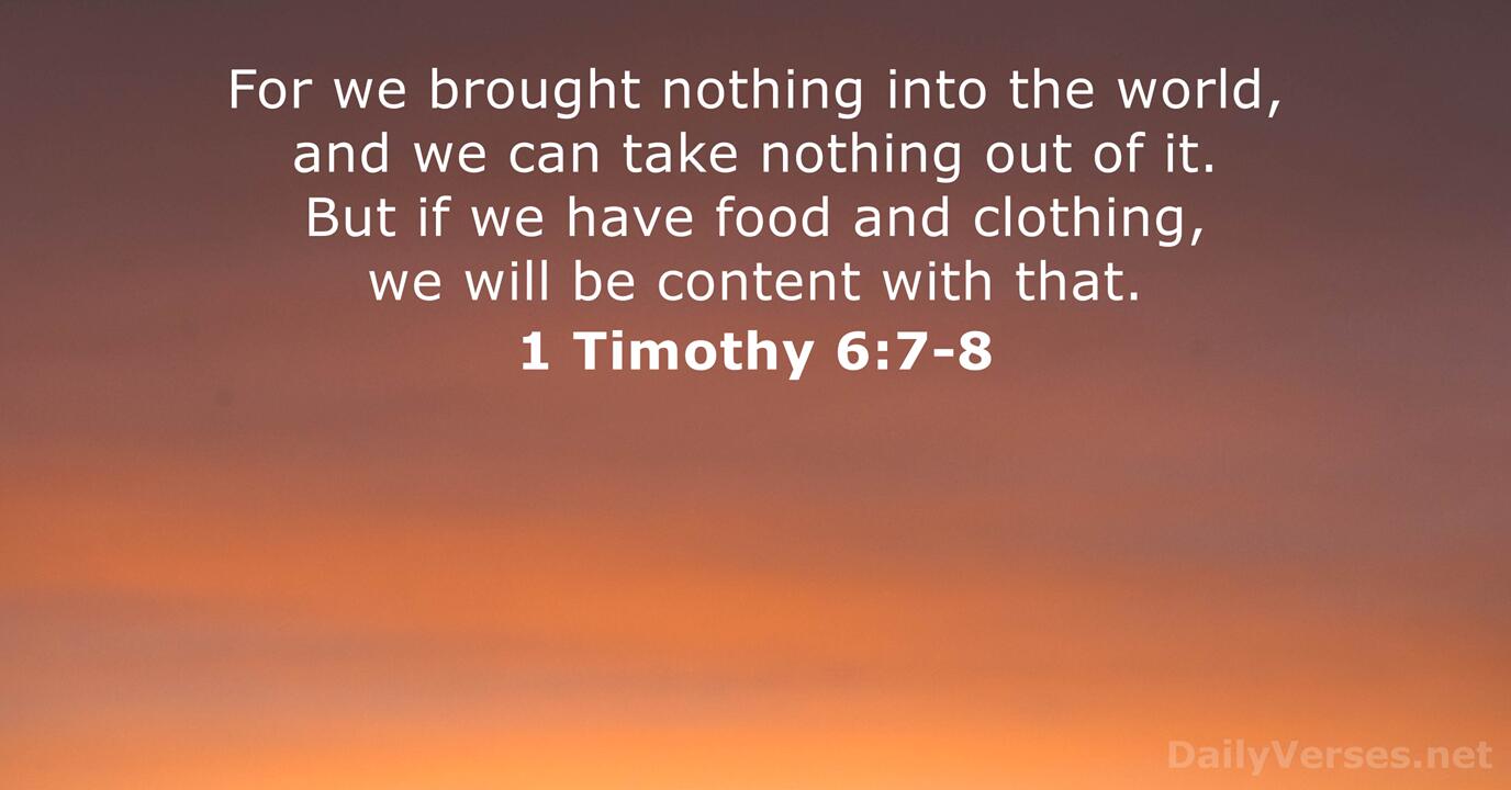 February 26 21 Bible Verse Of The Day 1 Timothy 6 7 8 Dailyverses Net