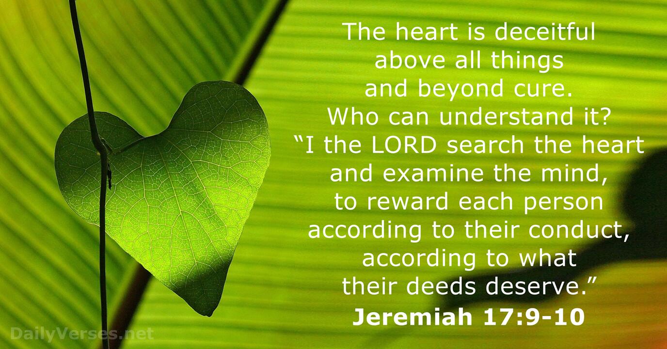 June 2 2015 Bible Verse Of The Day Jeremiah 17 9 10