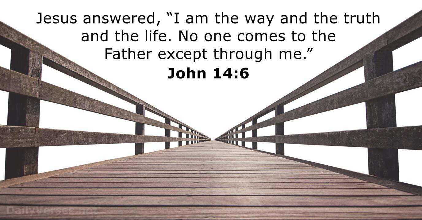 June 17, 2018 - Bible verse of the day - John 14:6 - DailyVerses.net