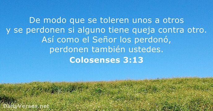 Colosenses 3:13 - Versículo de la Biblia del día - DailyVerses.net