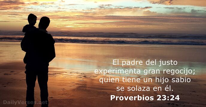 Proverbios 23:24