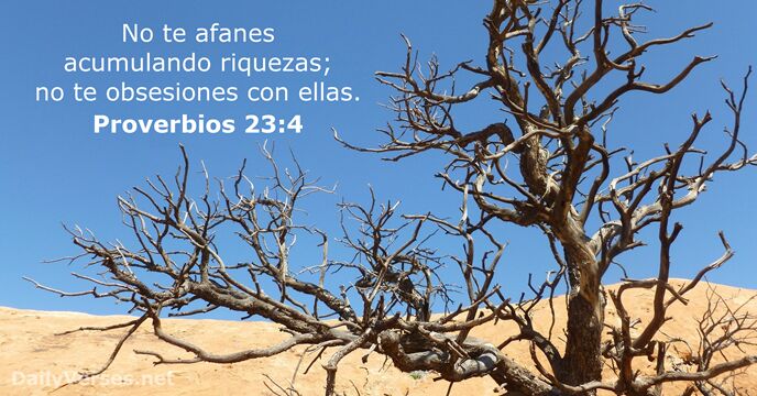 Proverbios 23:4