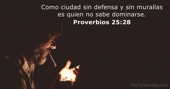 Proverbios 25:28