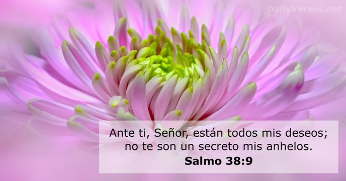 salmos 38:9