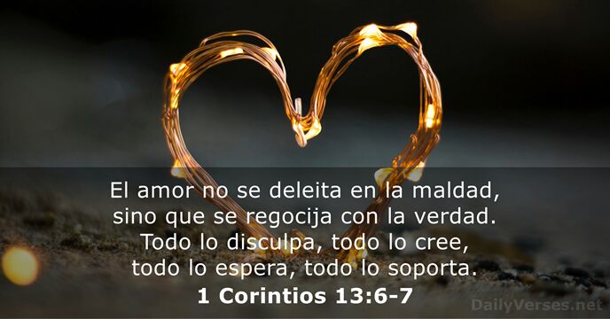 1 Corintios 13:6-7