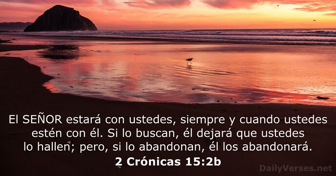 2 Crónicas 15:2b