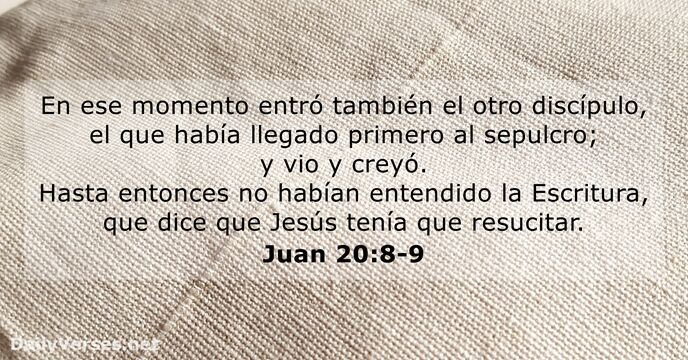 Juan 20:8-9
