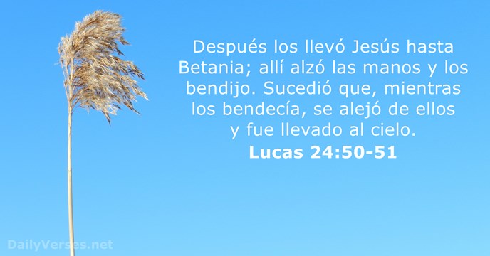 Lucas 24:50-51