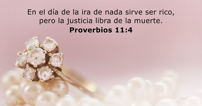 Proverbios 11:4