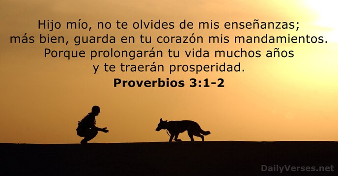 Proverbios 3:1-2