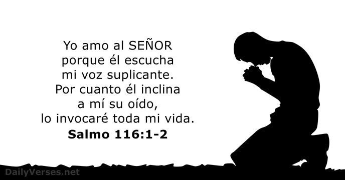 Salmo 116:1-2