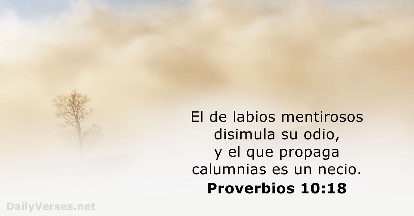 Proverbios 10 18 Versículo De La Biblia Del Día