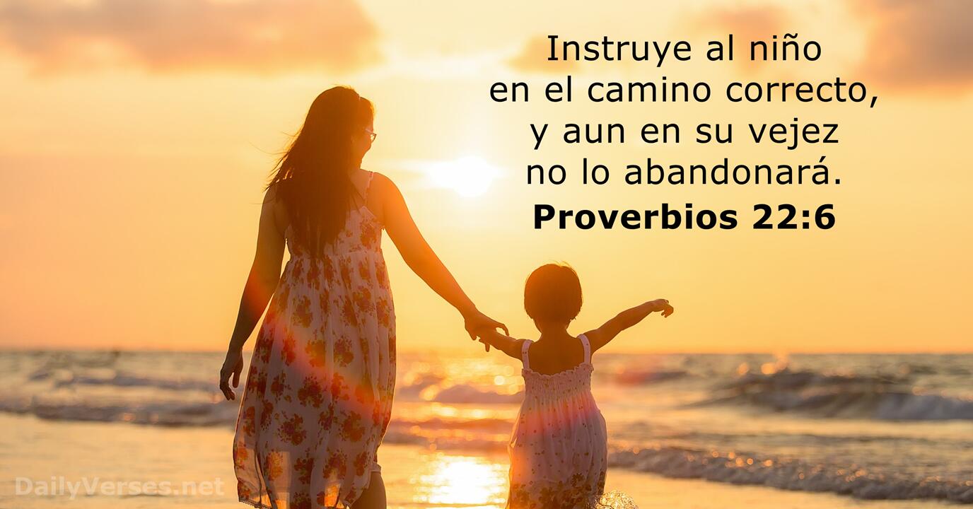 Proverbios 22:6 - RVR60 - Versículo de la Biblia del día ...