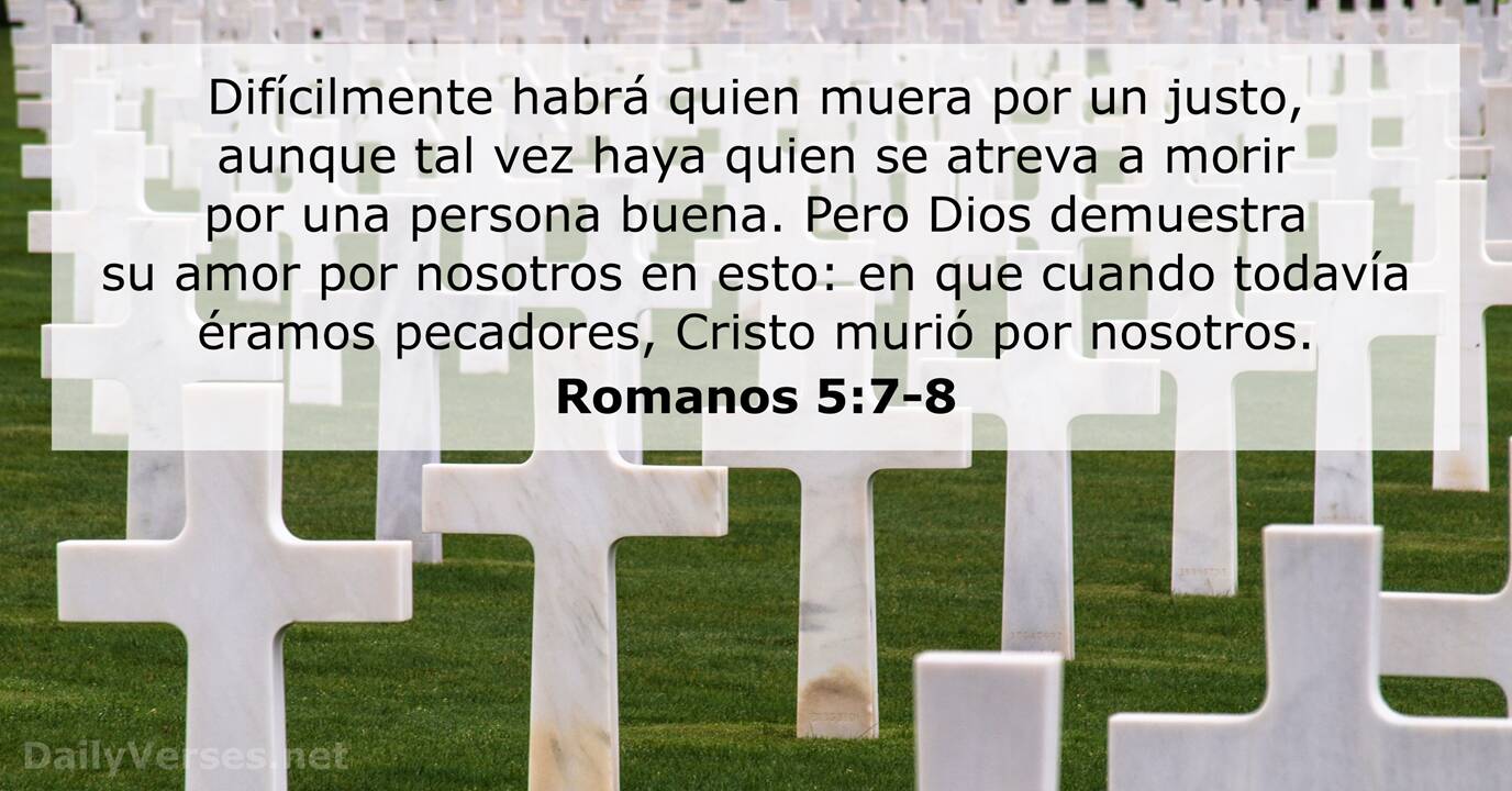 Romanos 5:7-8 - Versículo de Biblia DailyVerses.net