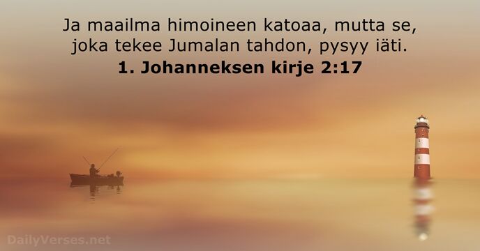 1. Johanneksen kirje 2:17