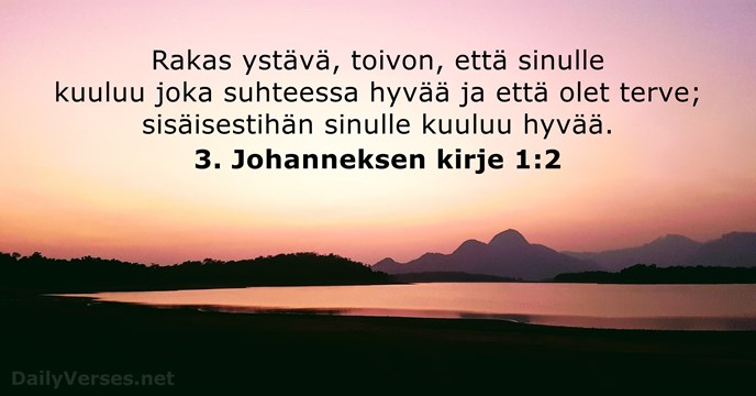 3. Johanneksen kirje 1:2