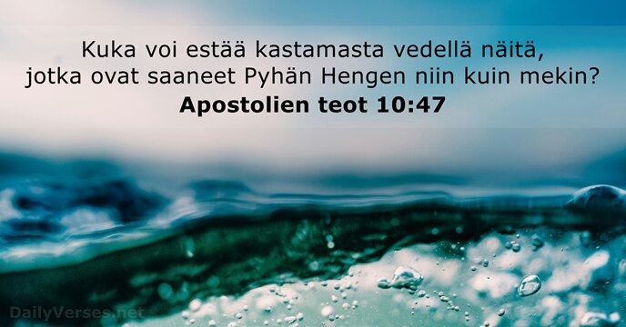 Apostolien teot 10:47
