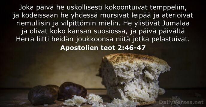 Apostolien teot 2:46-47