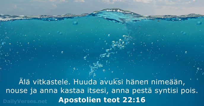 Apostolien teot 22:16