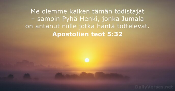 Apostolien teot 5:32