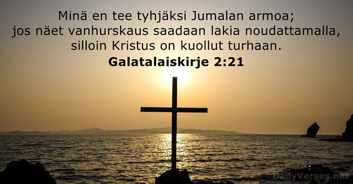 Galatalaiskirje 2:21