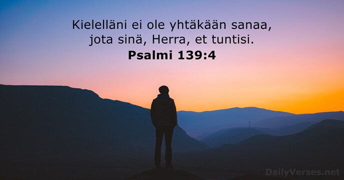 Psalmi 139:4