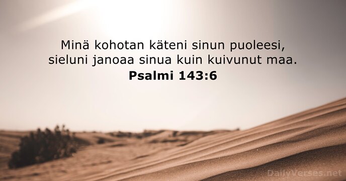 Psalmi 143:6