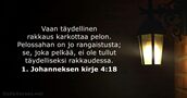 1. Johanneksen kirje 4:18