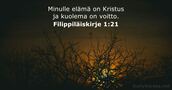 Filippiläiskirje 1:21