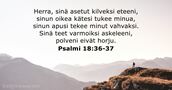 Psalmi 18:36-37