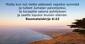 Roomalaiskirje 6:22