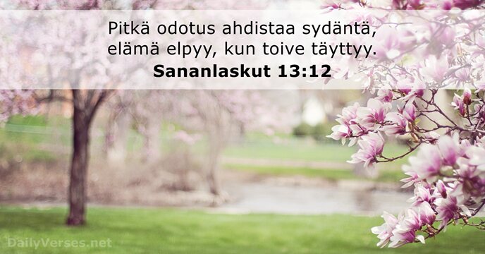 Sananlaskut 13:12