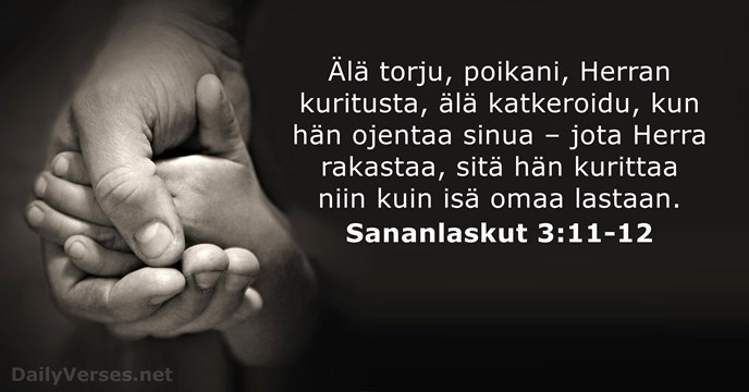 Sananlaskut 3:11-12