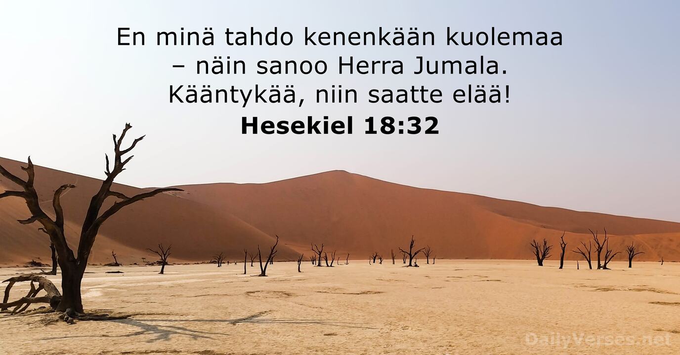 Hesekiel 18 32 Raamatun Jae DailyVerses