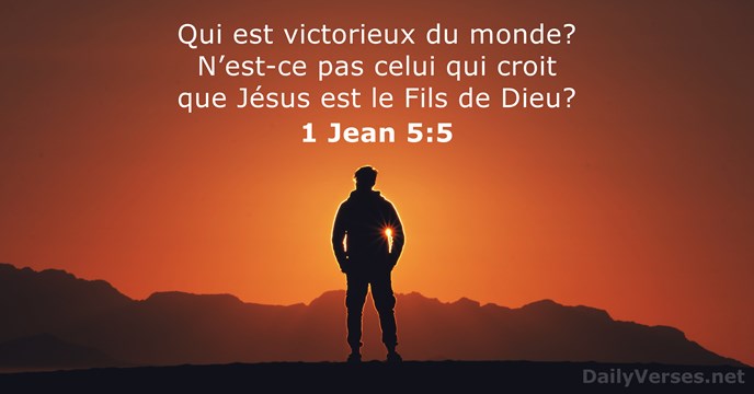 1 Jean 5 5 Verset De La Bible DailyVerses