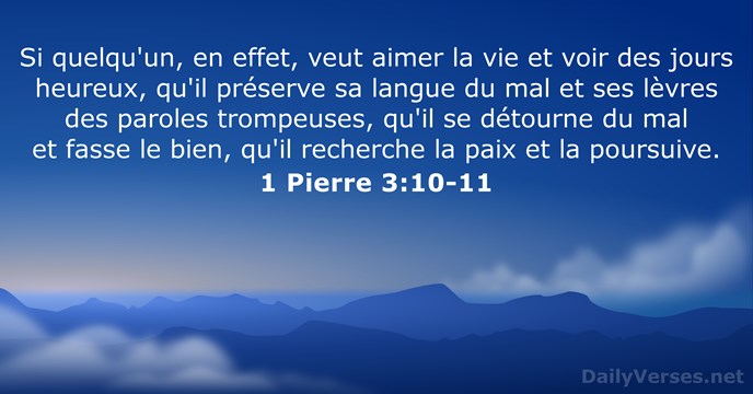 1 Pierre 3:10-11