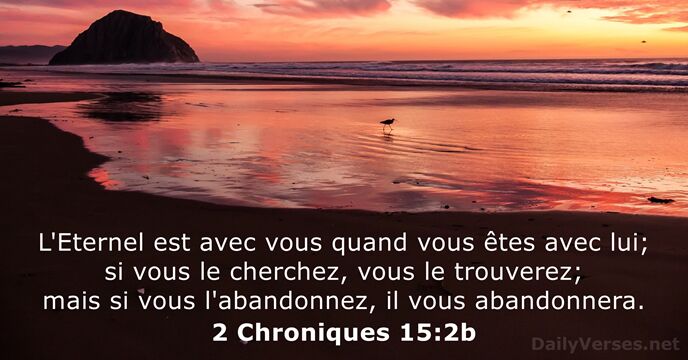 2 Chroniques 15:2b