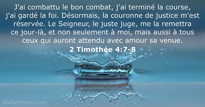 2 Timothée 4:7-8