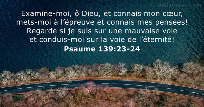 Psaume 139:23-24