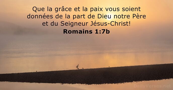 Romains 1:7b