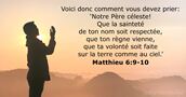 Matthieu 6:9-10