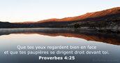 Proverbes 4:25