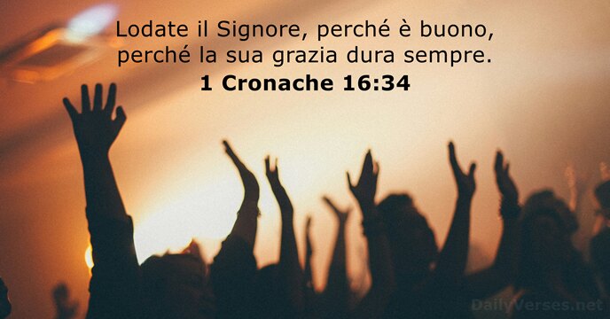1 Cronache 16:34