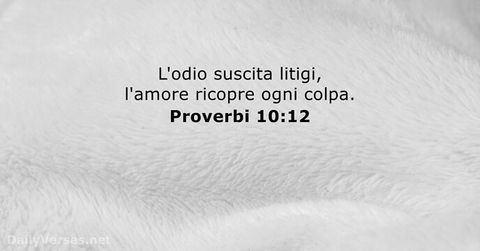 Proverbi 10:12