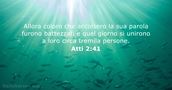Atti 2:41