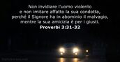 Proverbi 3:31-32
