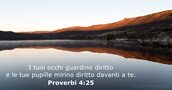 Proverbi 4:25