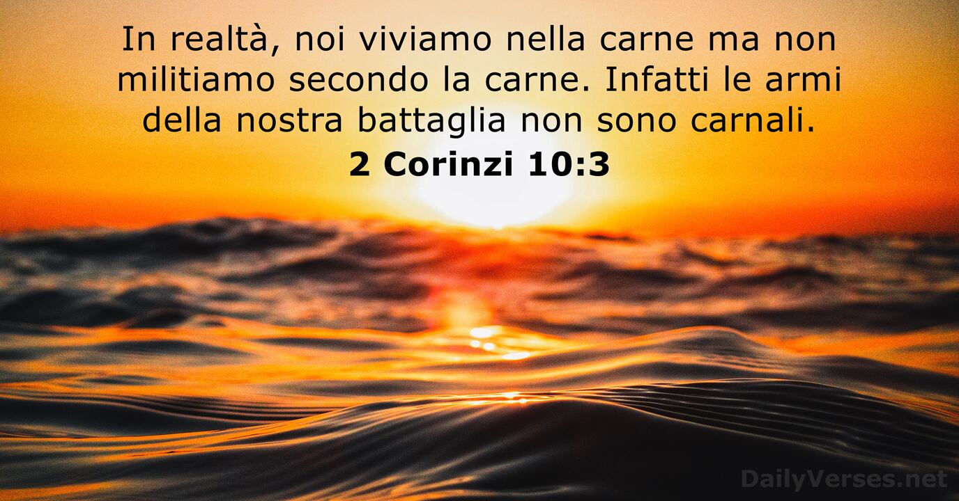 2 Corinzi 10:3 - Versetto della Bibbia 