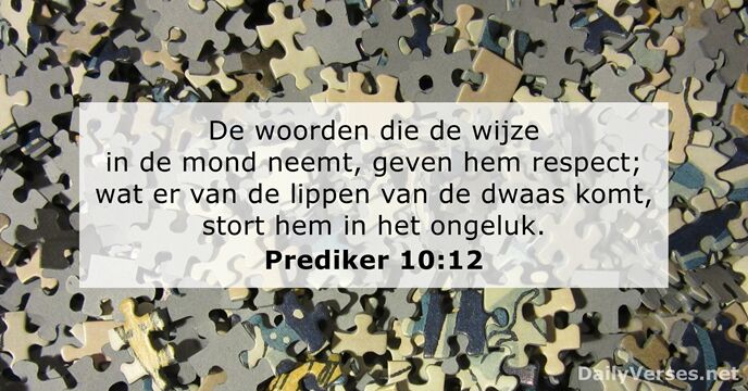Prediker 10:12