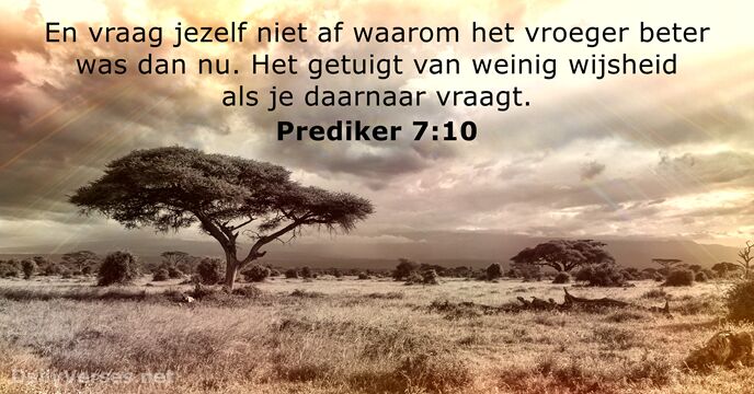 Prediker 7:10